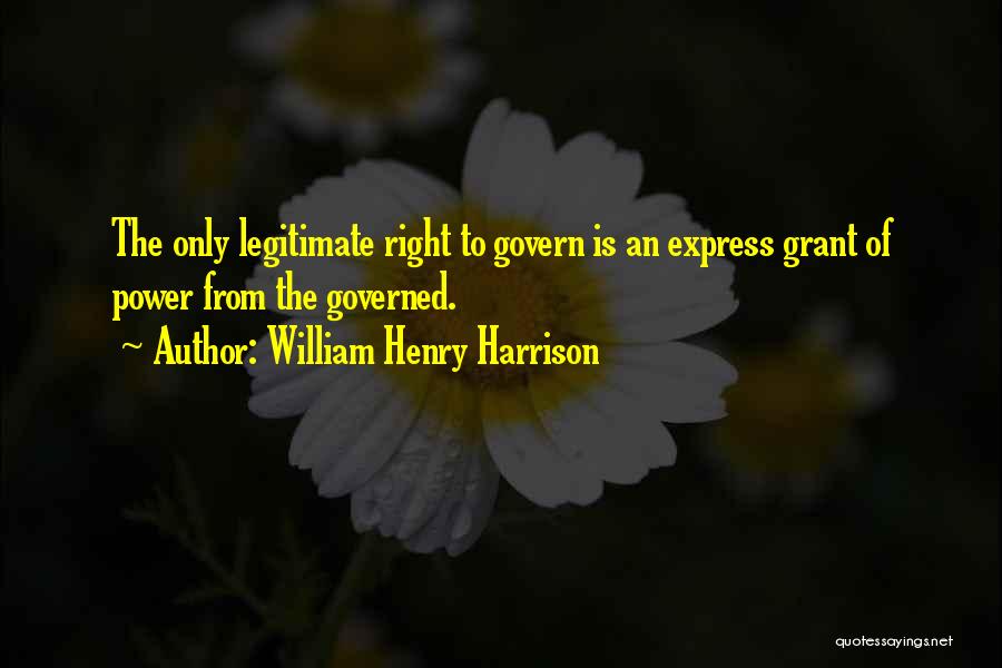 William Henry Harrison Quotes 970312