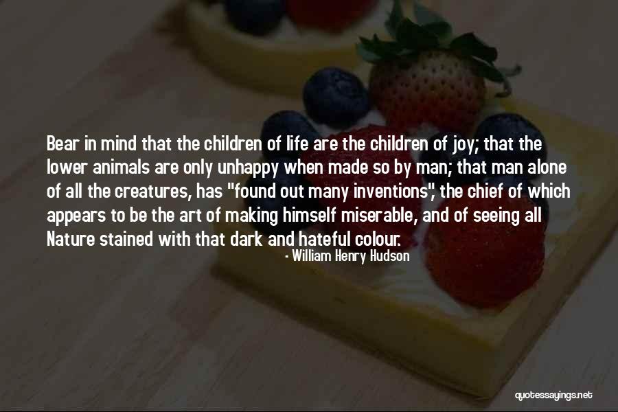 William Henry Hudson Quotes 2215591 William Henry Hudson Quotes 2215591