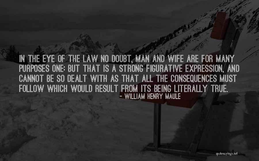 William Henry Maule Quotes 1749620