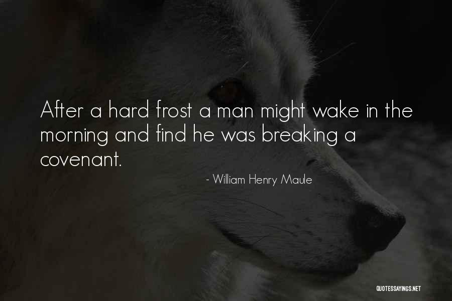 William Henry Maule Quotes 2269440