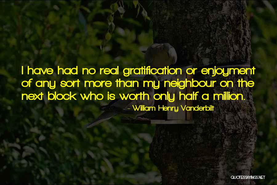 William Henry Vanderbilt Quotes 1365031