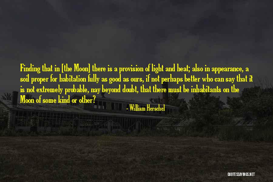 William Herschel Quotes 1310078