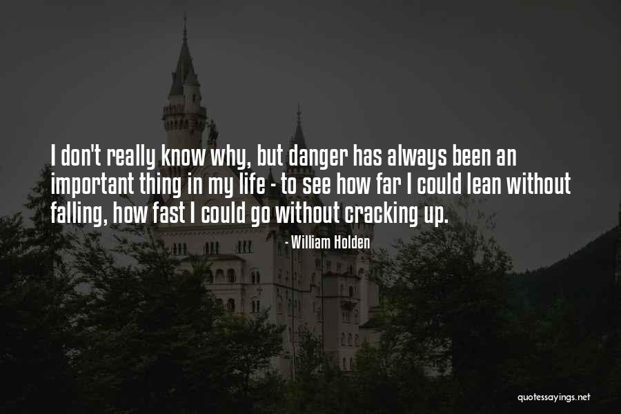 William Holden Quotes 1030352