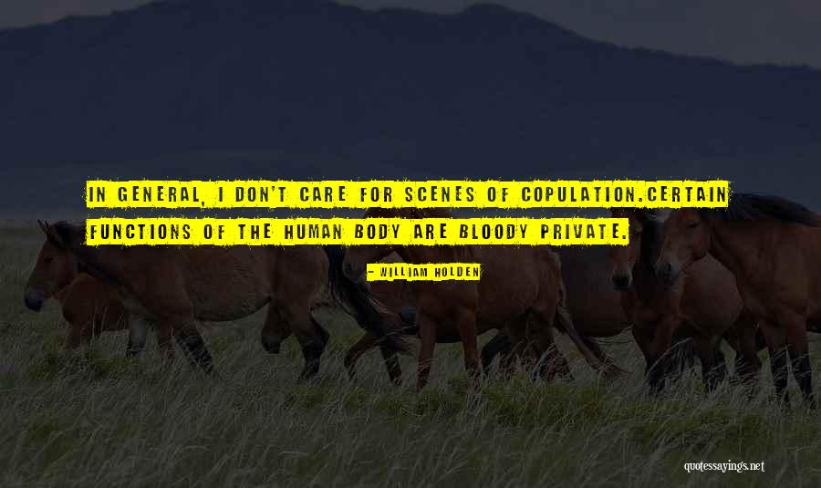 William Holden Quotes 1093743 William Holden Quotes 1093743