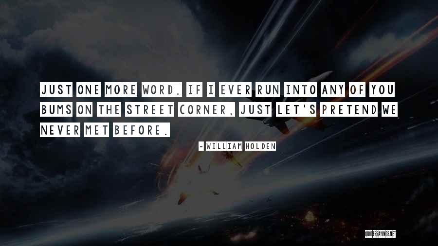 William Holden Quotes 2026614 William Holden Quotes 2026614