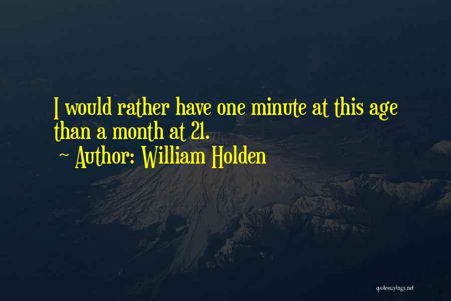 William Holden Quotes 75339