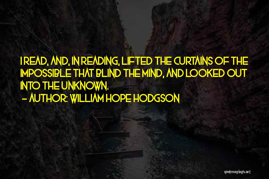 William Hope Hodgson Quotes 326180