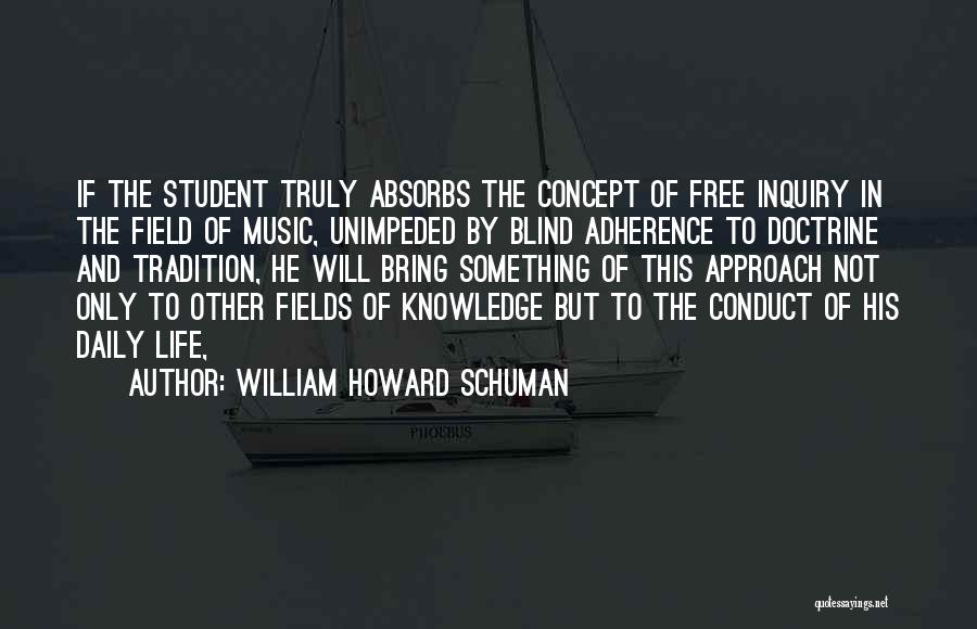 William Howard Schuman Quotes 535215