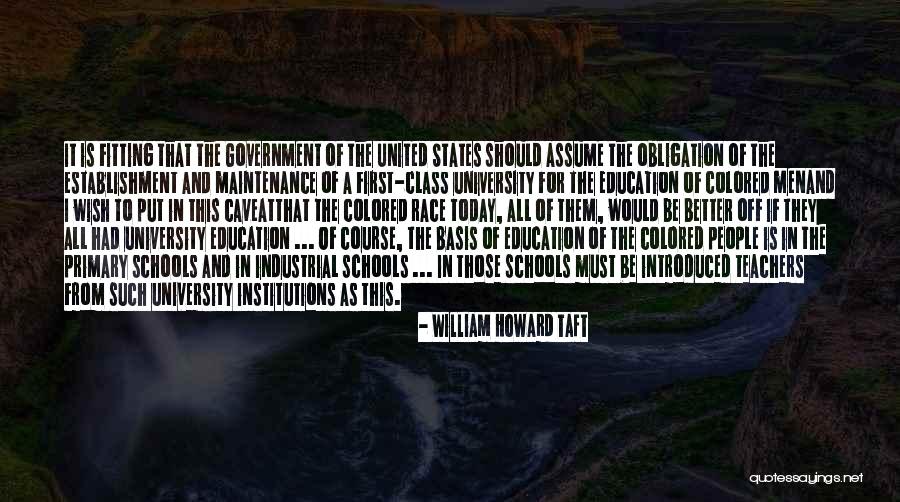 William Howard Taft Quotes 1728546 William Howard Taft Quotes 1728546