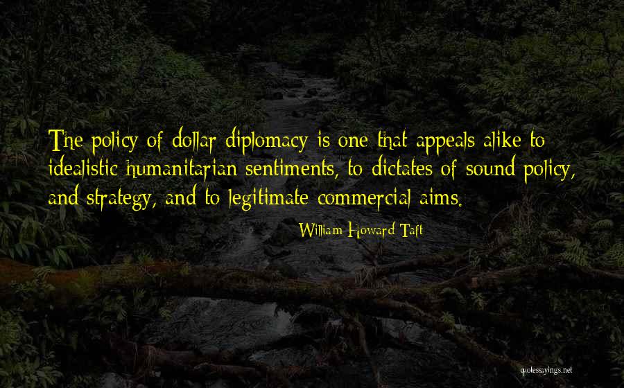 William Howard Taft Quotes 1857693 William Howard Taft Quotes 1857693