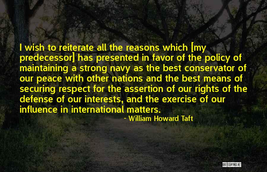 William Howard Taft Quotes 1976923 William Howard Taft Quotes 1976923