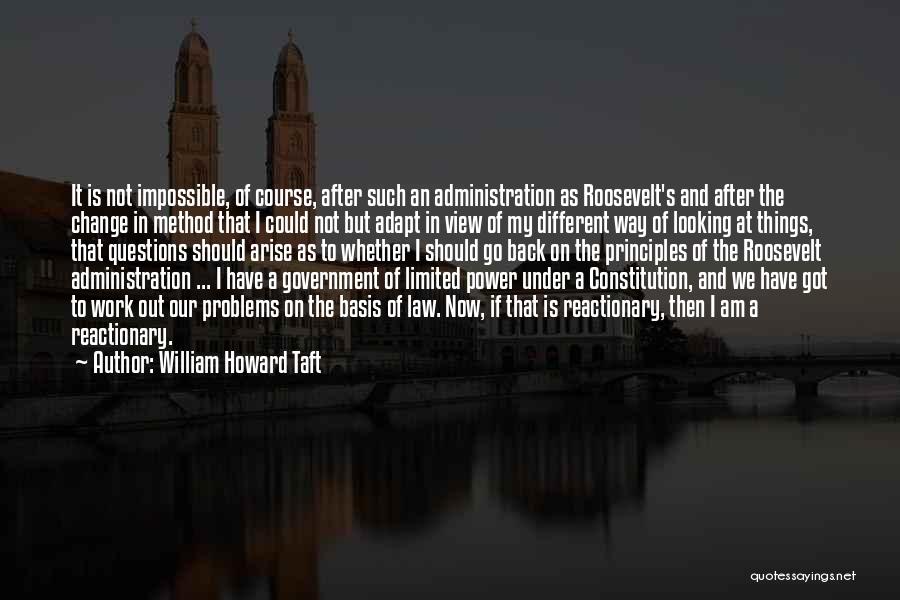 William Howard Taft Quotes 2106604