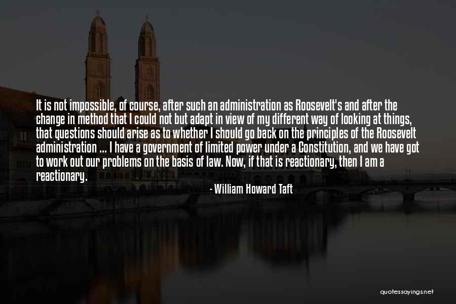 William Howard Taft Quotes 2106604 William Howard Taft Quotes 2106604