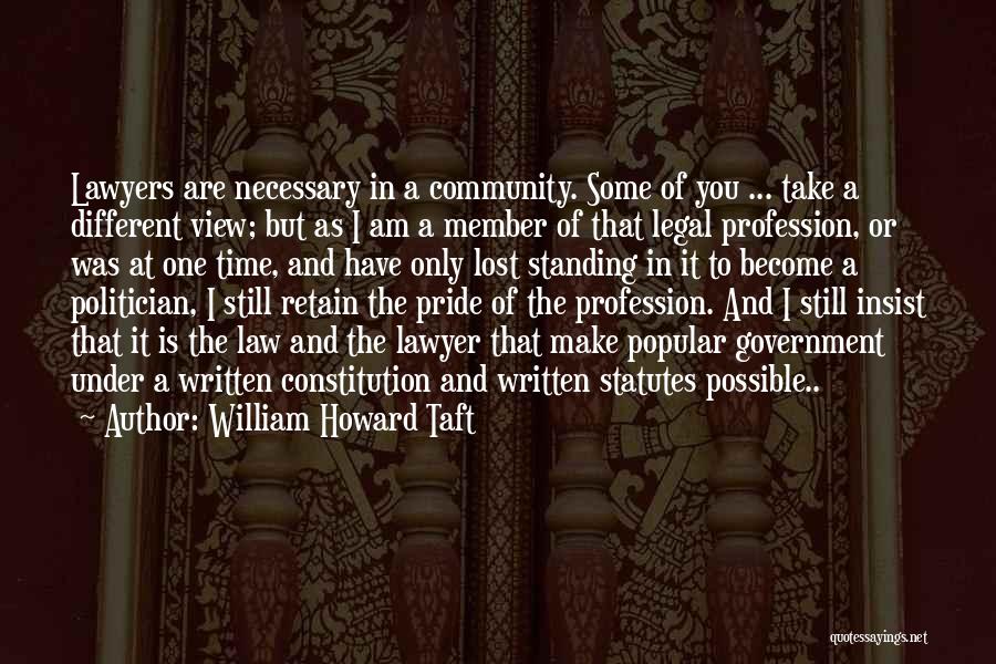 William Howard Taft Quotes 2200468