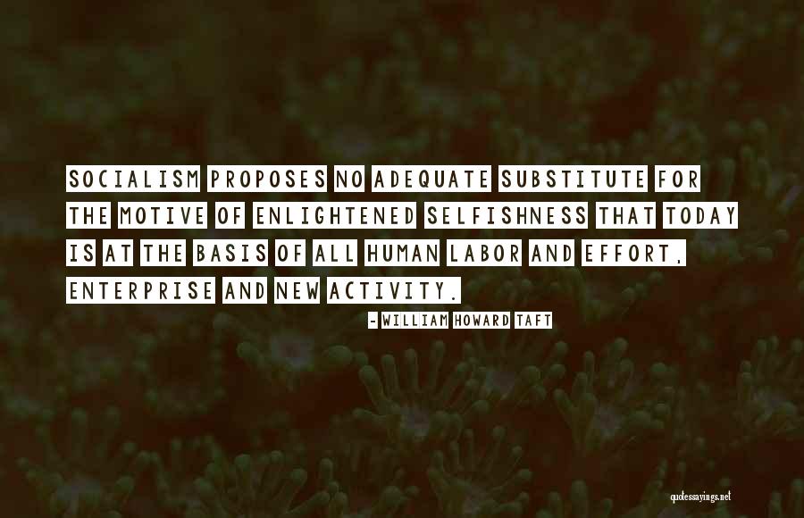 William Howard Taft Quotes 576680 William Howard Taft Quotes 576680