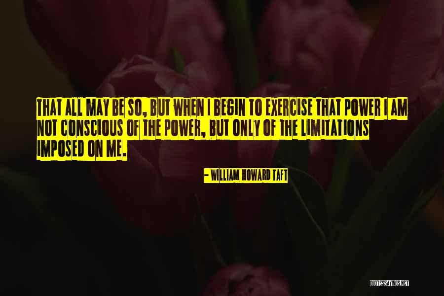 William Howard Taft Quotes 641073 William Howard Taft Quotes 641073