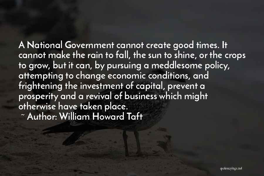 William Howard Taft Quotes 752250