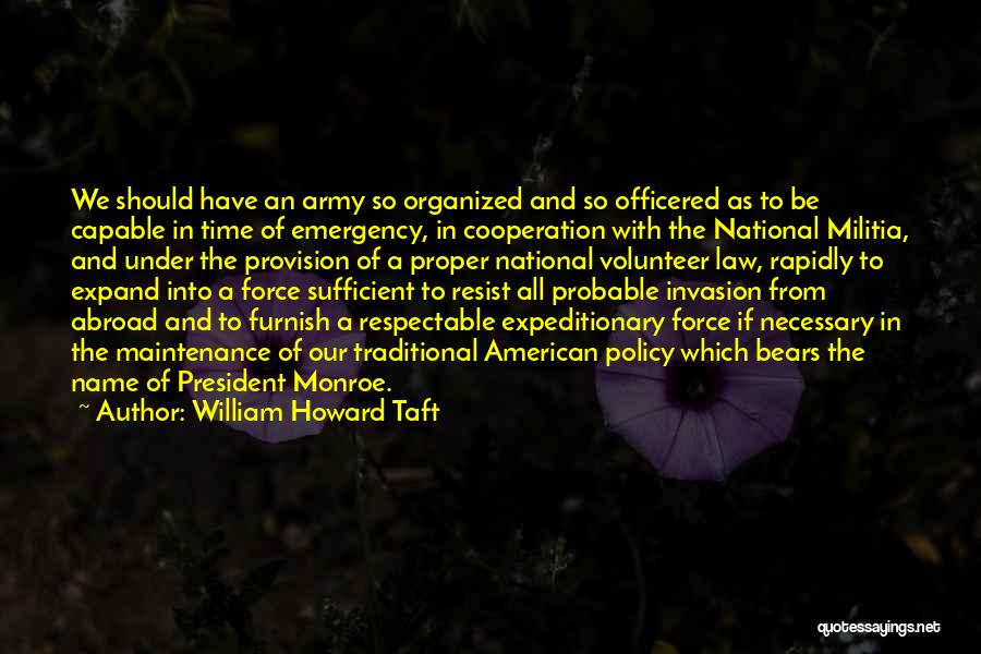 William Howard Taft Quotes 941865
