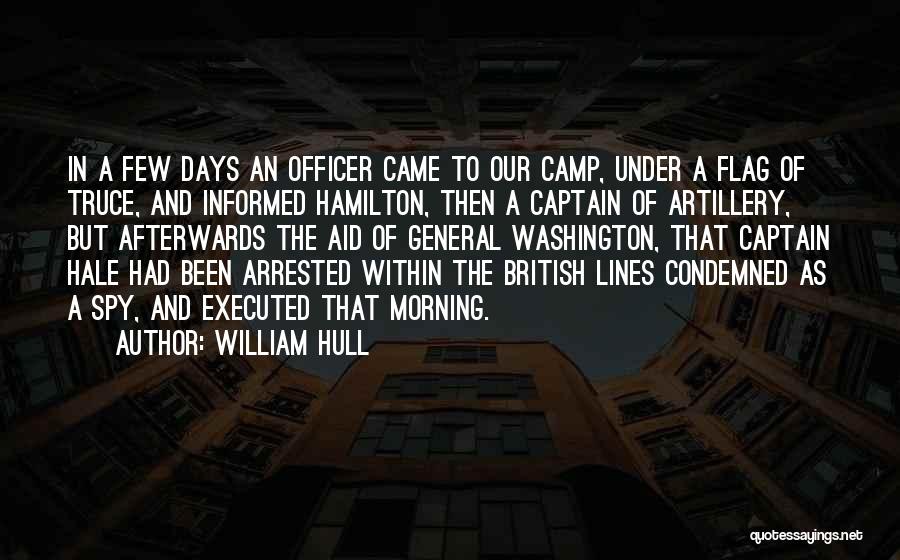 William Hull Quotes 1990062