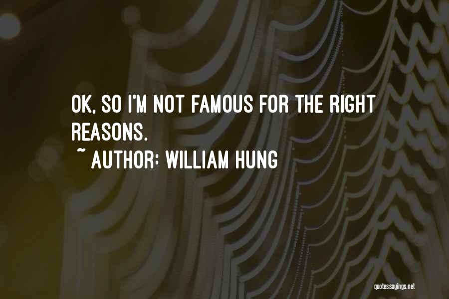 William Hung Quotes 407613