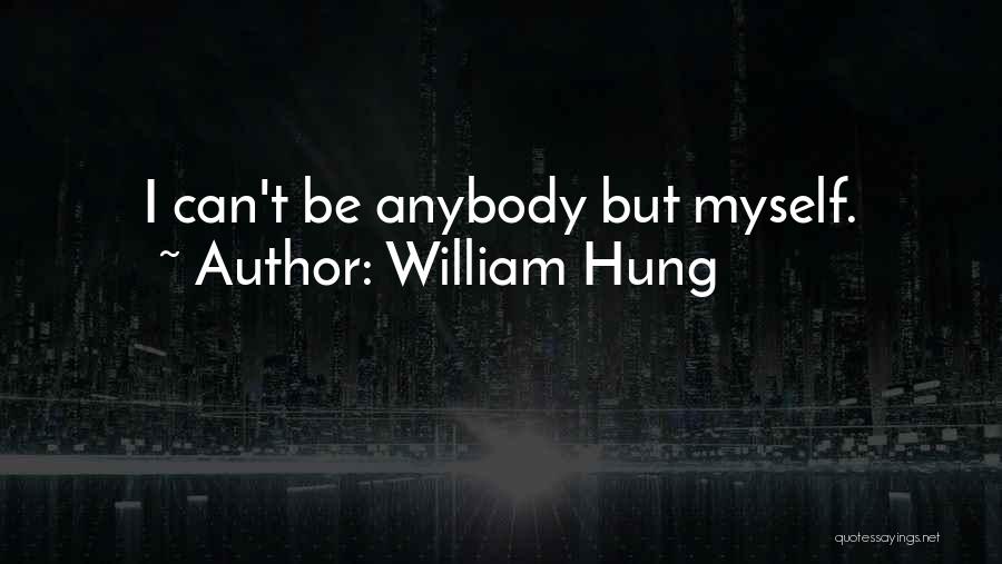 William Hung Quotes 567923