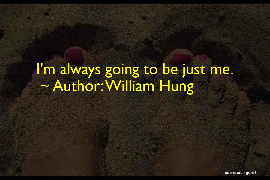 William Hung Quotes 949004