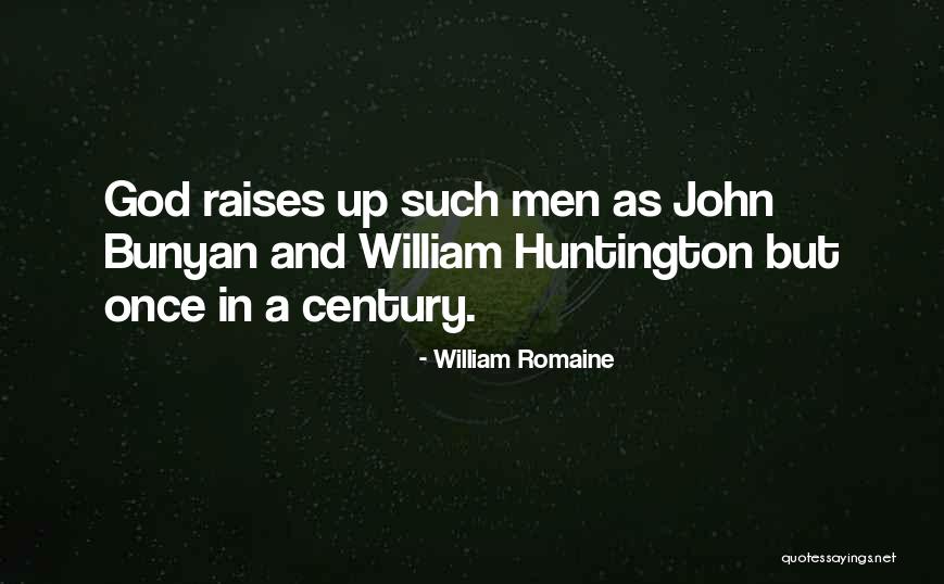 William Huntington Quotes By William Romaine William Huntington Quotes By William Romaine