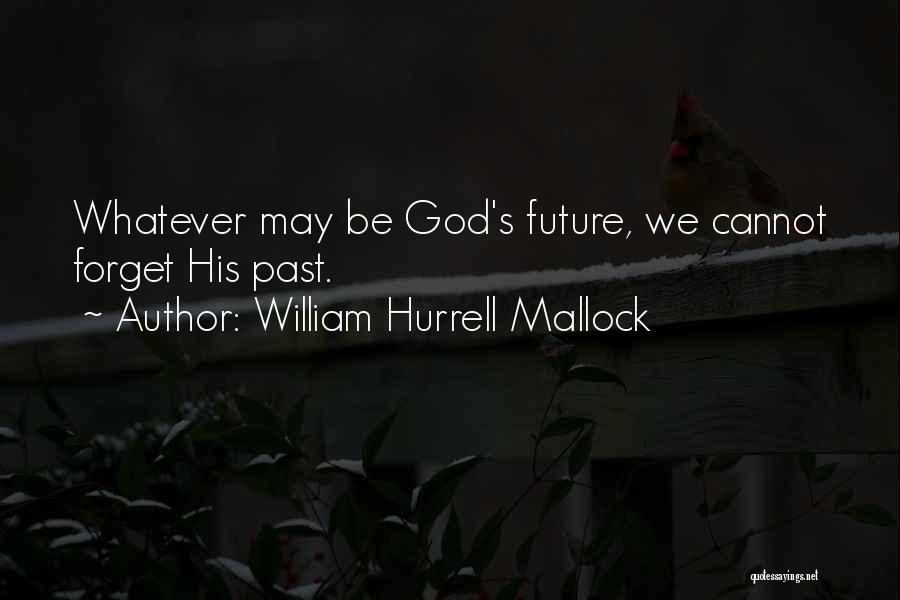 William Hurrell Mallock Quotes 1413654