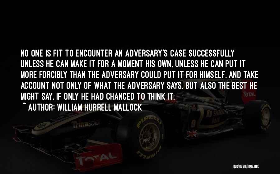 William Hurrell Mallock Quotes 1426786