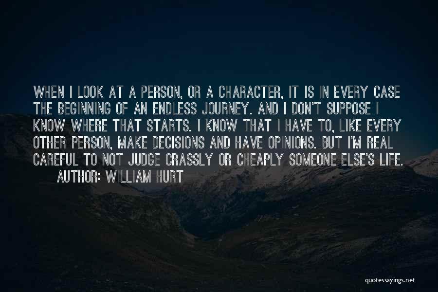 William Hurt Quotes 1201141