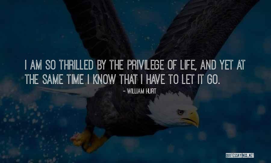 William Hurt Quotes 734293 William Hurt Quotes 734293