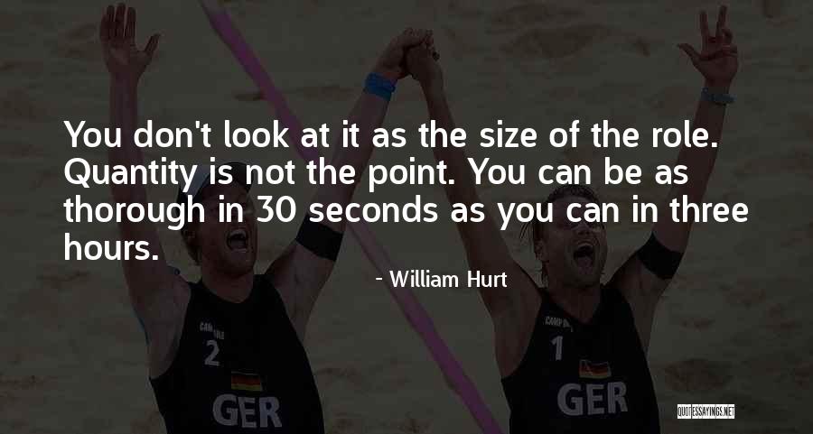 William Hurt Quotes 860795 William Hurt Quotes 860795