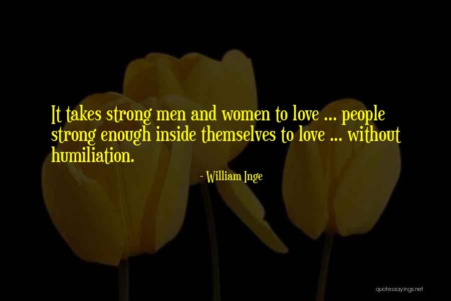 William Inge Quotes 529721 William Inge Quotes 529721