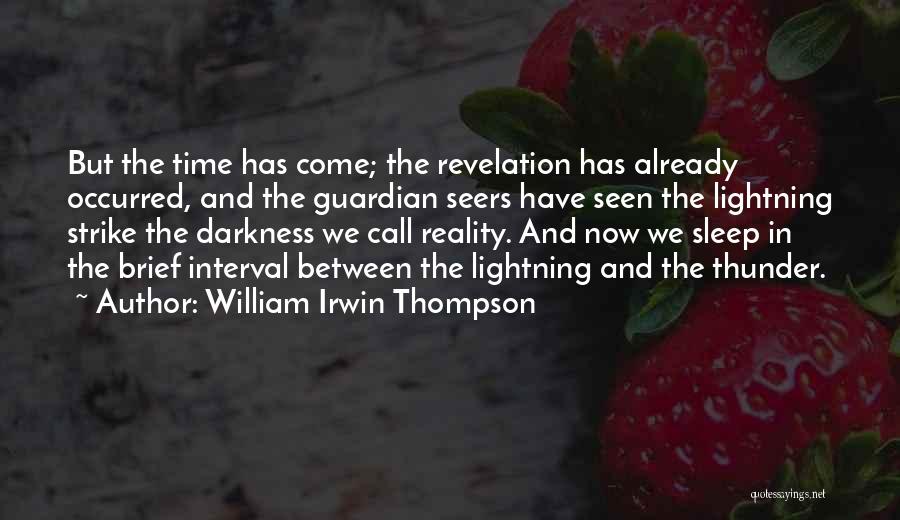 William Irwin Thompson Quotes 1793120