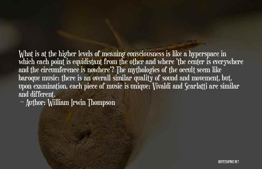 William Irwin Thompson Quotes 982288