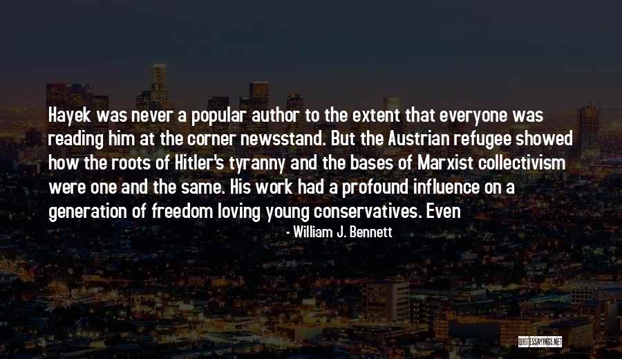 William J. Bennett Quotes 948559 William J. Bennett Quotes 948559