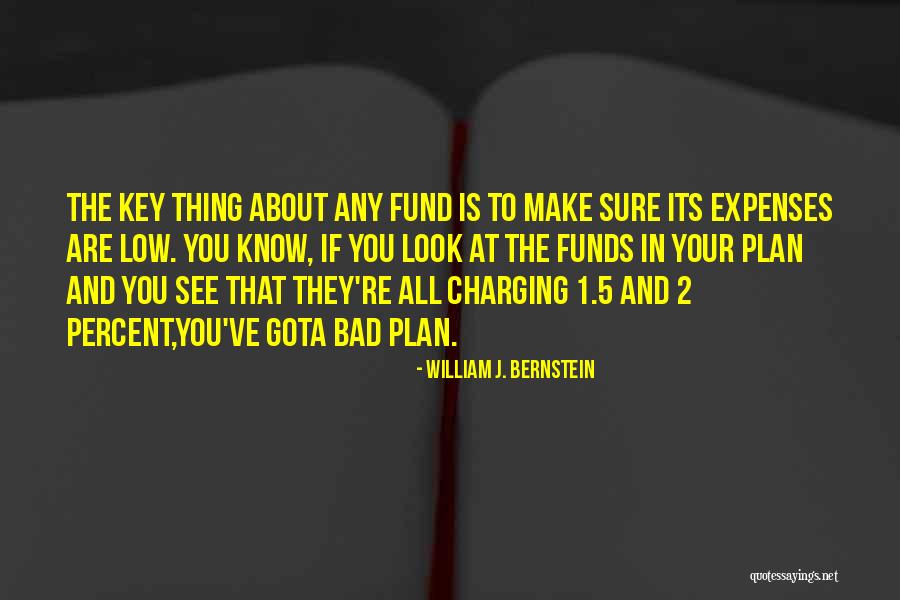 William J. Bernstein Quotes 1042303 William J. Bernstein Quotes 1042303