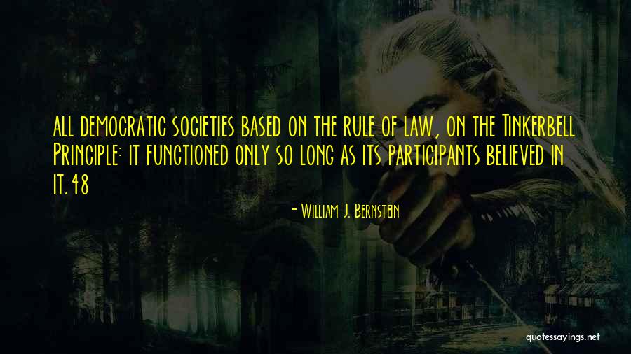 William J. Bernstein Quotes 1503285 William J. Bernstein Quotes 1503285