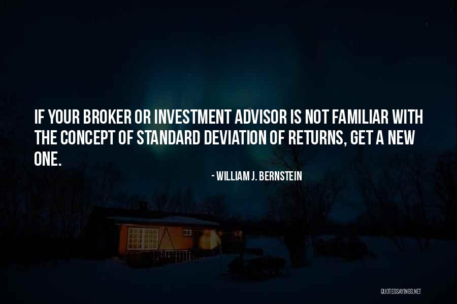 William J. Bernstein Quotes 180208 William J. Bernstein Quotes 180208