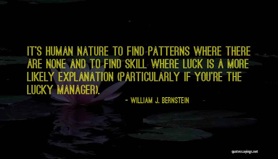 William J. Bernstein Quotes 392037 William J. Bernstein Quotes 392037