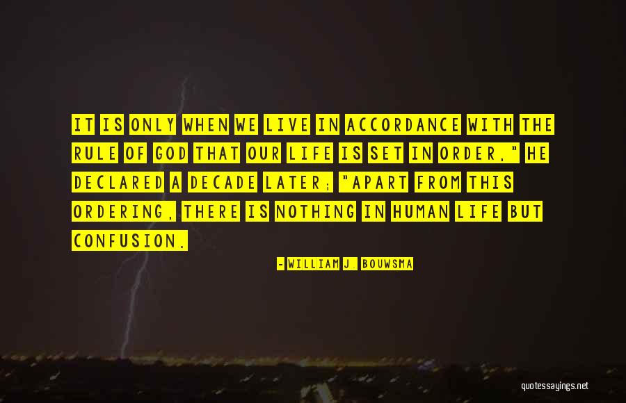 William J. Bouwsma Quotes 2008730 William J. Bouwsma Quotes 2008730