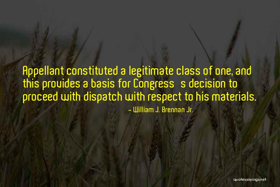 William J. Brennan Jr. Quotes 1073414