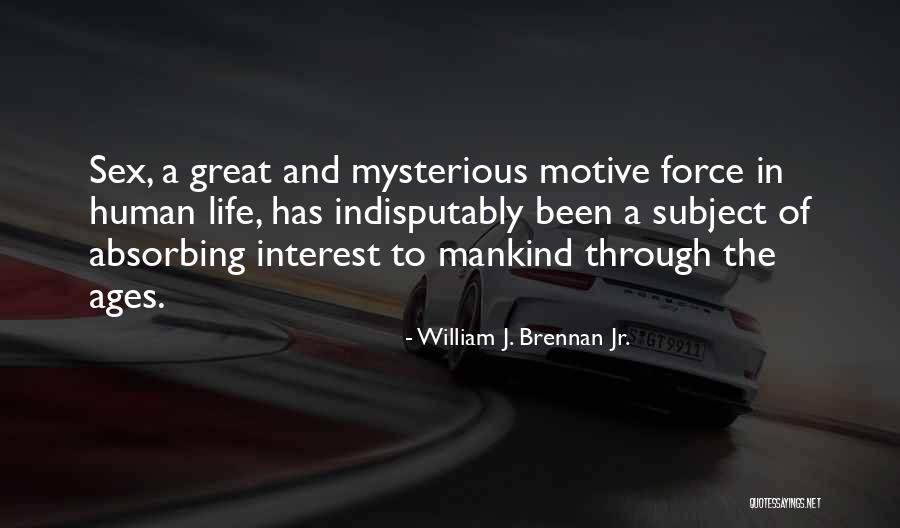 William J. Brennan Jr. Quotes 643605