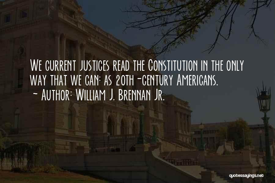 William J. Brennan Jr. Quotes 915197