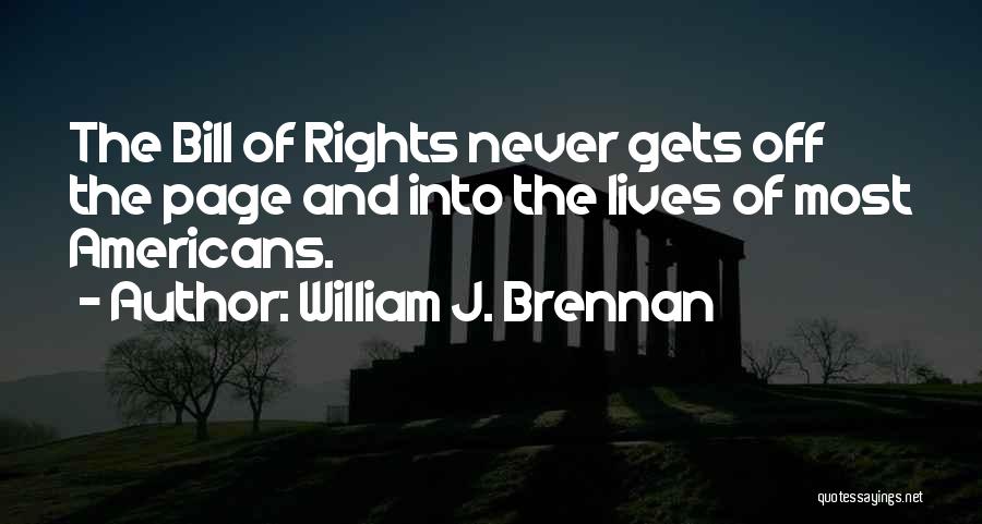 William J. Brennan Quotes 2088564
