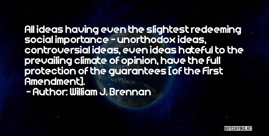 William J. Brennan Quotes 403134