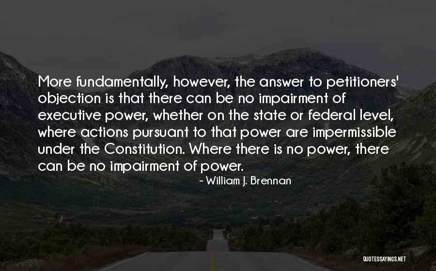 William J. Brennan Quotes 433450