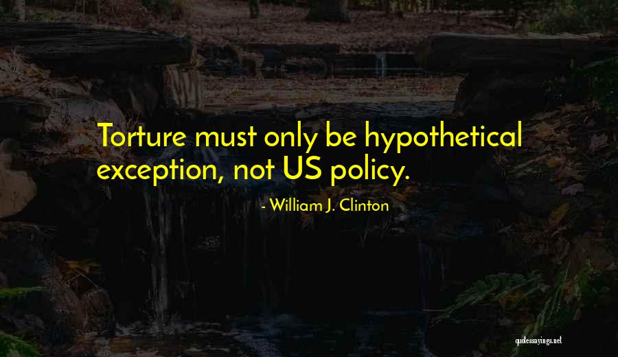 William J. Clinton Quotes 1351869