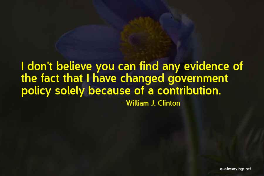 William J. Clinton Quotes 1418189