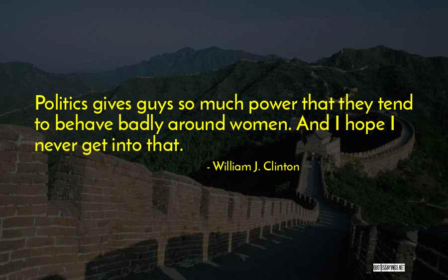 William J. Clinton Quotes 1435759